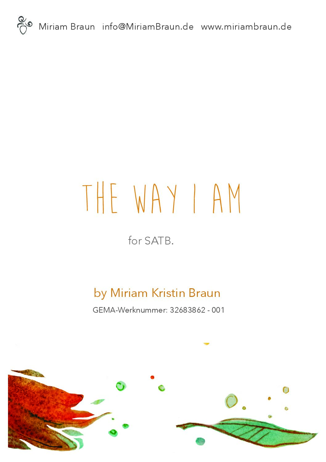 The Way I am - Power Tunes by Miriam Kristin Braun